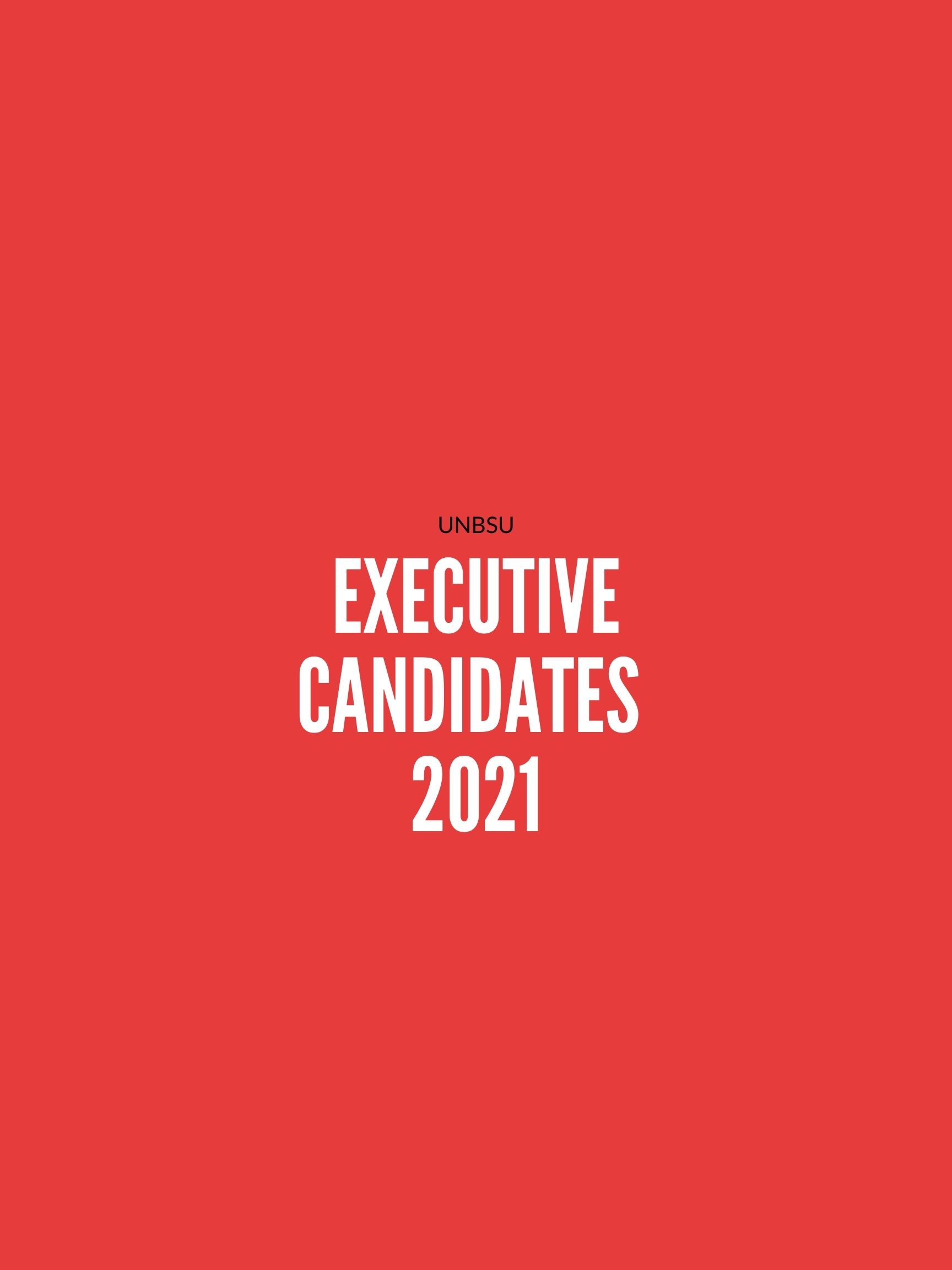 UNBSU Executive Candidates 2021