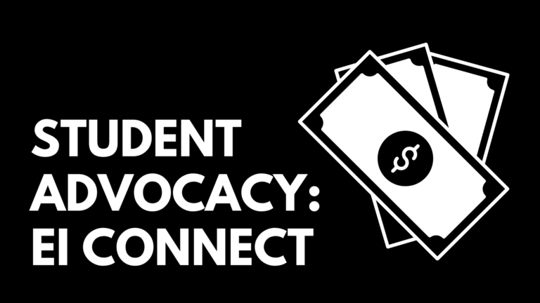 white text on black background "STUDENT ADVOCACY: EI CONNECT" with black and white dollar bills on the right of the text