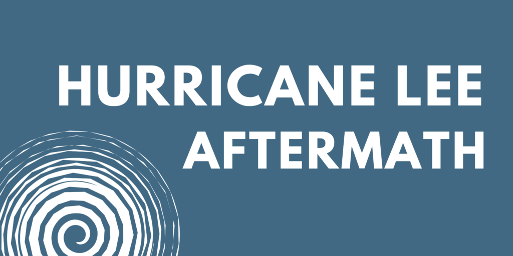 dark blue background with white text saying "Hurricane Lee Aftermath" with white spiral next to it.