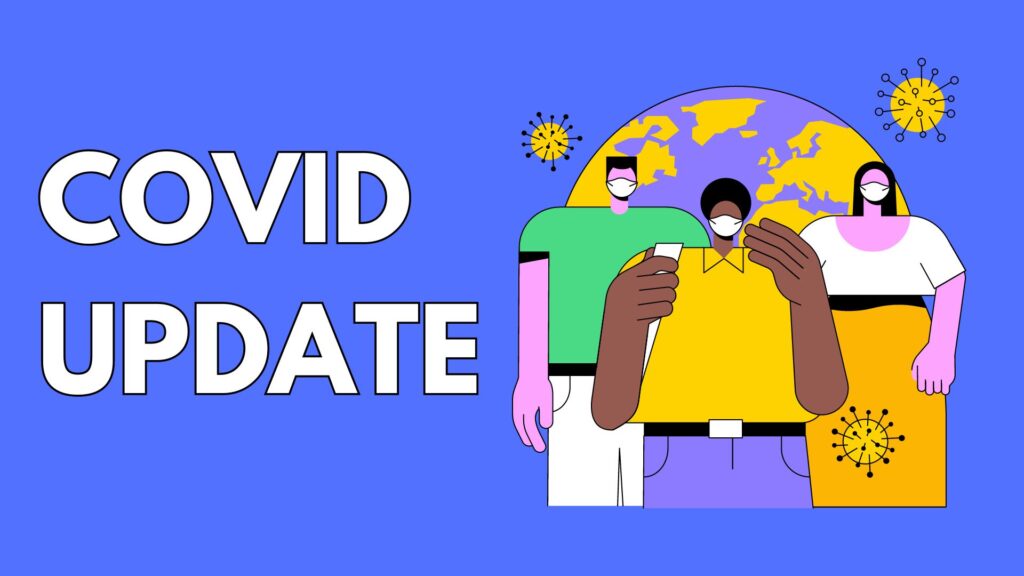 white text on purple background "COVID UPDATE" to the right of the text is a graphic of three people wearing masks in front of a globe with yellow germs floating