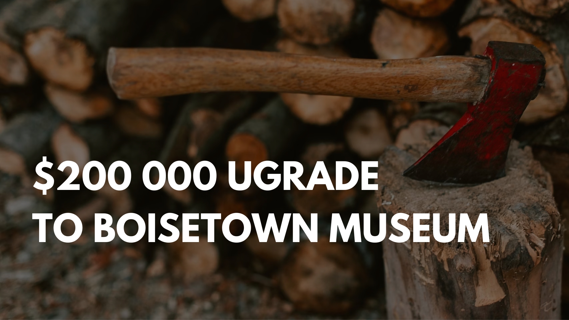 Boiestown’s Woodsmen’s Museum Secures $200,000 in Government Funding